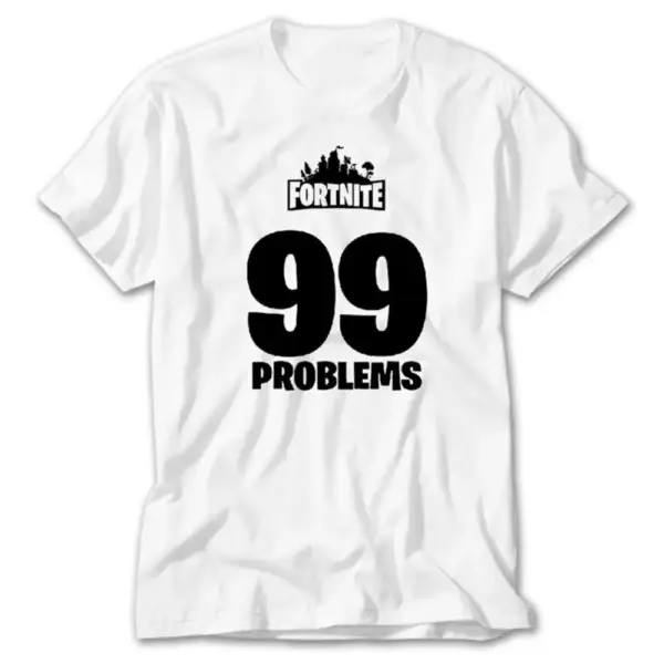 Fortnite T-Shirt, Fortnite 99 Problems Tee Shirt