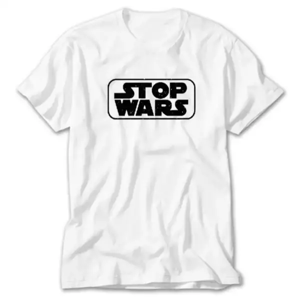 Star Wars T-Shirt, Stop Wars Tee Shirt