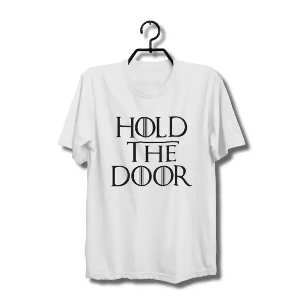 Game of Thrones T Shirt, Hold The Door TShirt